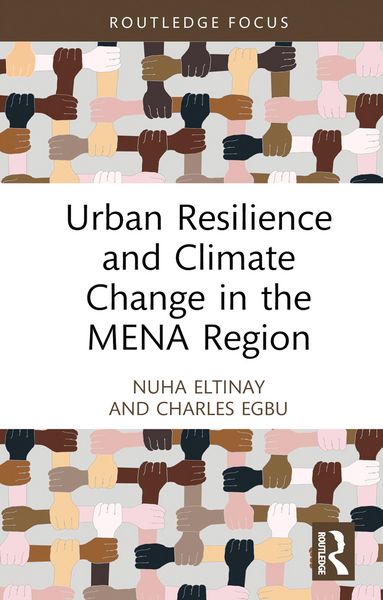Produktbild: Urban Resilience and Climate Change in the MENA Region