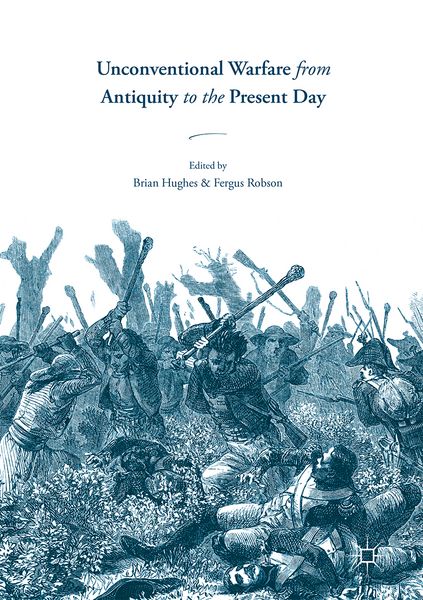 Produktbild: Unconventional Warfare from Antiquity to the Present Day