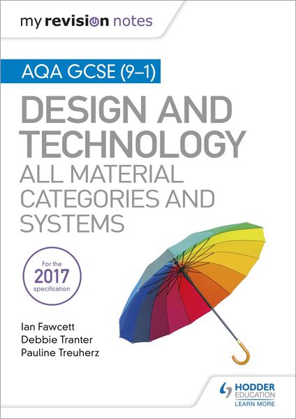 Produktbild: My Revision Notes: AQA GCSE (9-1) Design and Technology: All Material Categories and Systems