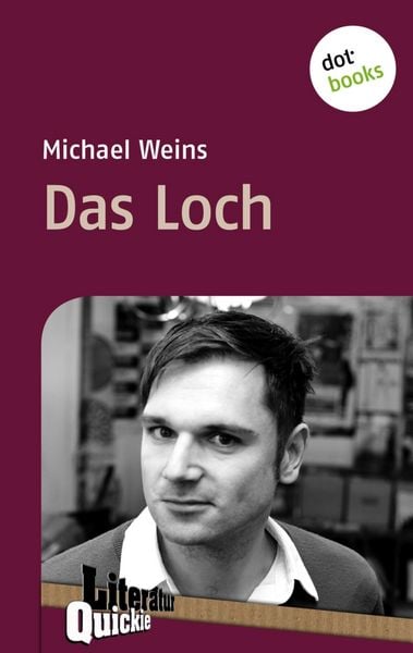 Produktbild: Das Loch - Literatur-Quickie