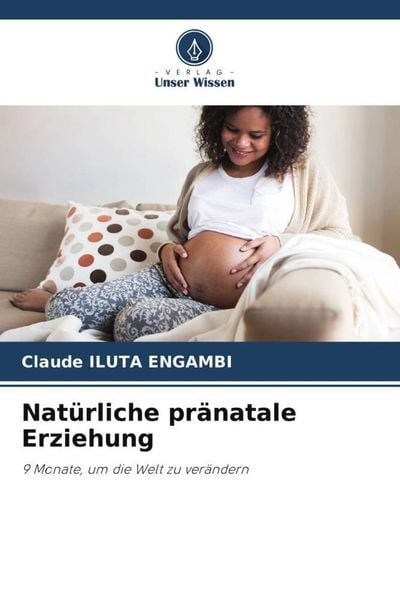 Natürliche pränatale Erziehung