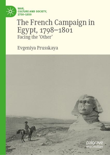 Produktbild: The French Campaign in Egypt, 1798-1801