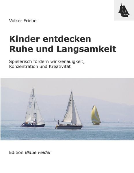 Produktbild: Kinder entdecken Ruhe und Langsamkeit