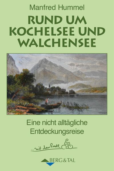 Produktbild: Rund um Kochelsee und Walchensee
