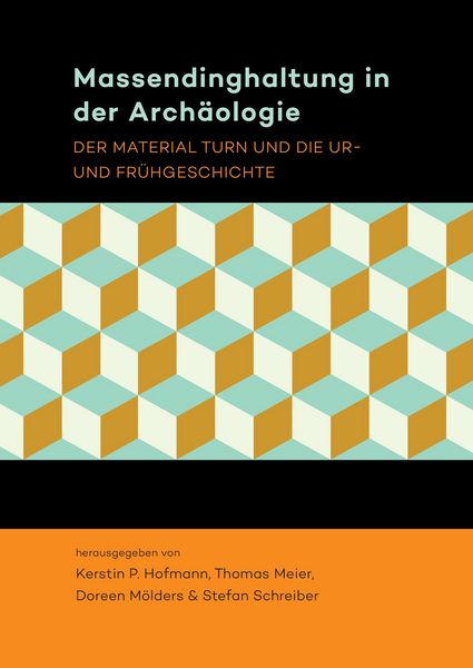 Produktbild: Massendinghaltung in der Arch&auml;ologie