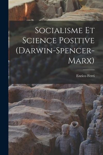 Produktbild: Socialisme et Science Positive (Darwin-Spencer-Marx)