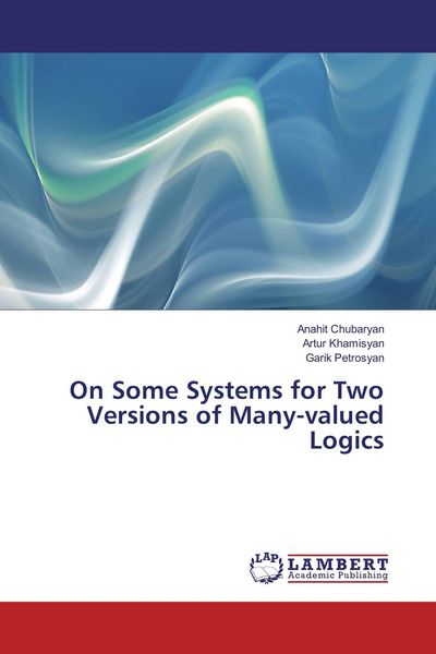 Produktbild: On Some Systems for Two Versions of Many-valued Logics