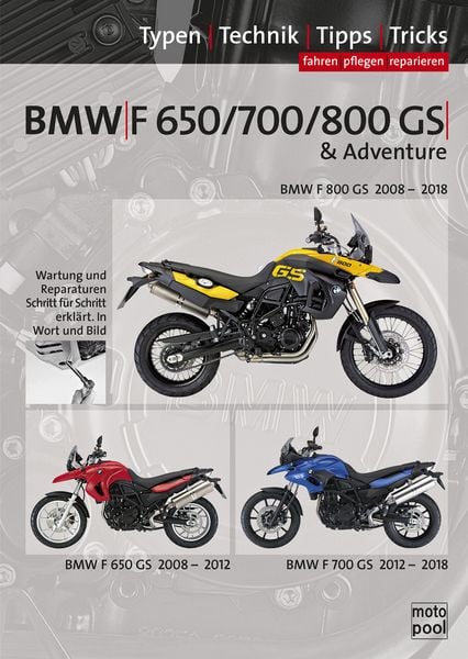 Produktbild: BMW F 650 GS, F 700 GS, F 800 GS, Reparaturanleitung