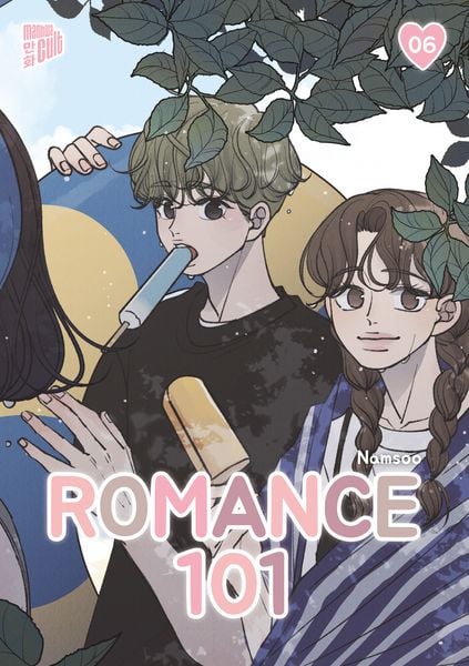 Romance 101 6, Taschenbuch von Namsoo, Manhwa Cult, 9783989490666