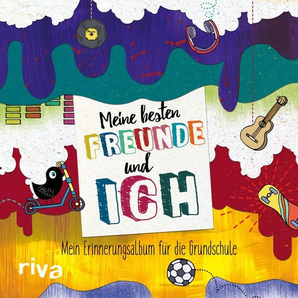 Meine besten Freunde und ich, Gebundene Ausgabe von Riva Verlag, RIVA, 9783742301512