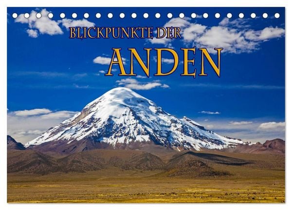 Produktbild: Blickpunkte der Anden (Tischkalender 2026 DIN A5 quer), CALVENDO Monatskalender