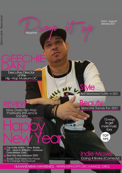 Produktbild: Pump it up Magazine - Geechie Dan - Hip-Hop Museum's Executive Director