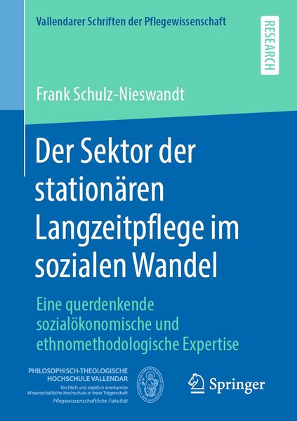 Produktbild: Der Sektor der station&auml;ren Langzeitpflege im sozialen Wandel