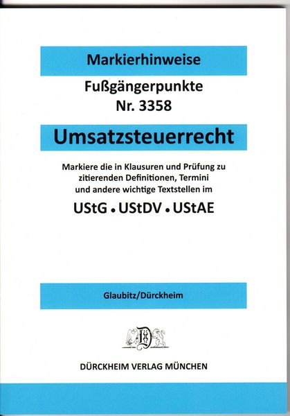Produktbild: UMSATZSTEUERRECHT D&uuml;rckheim-Markierhinweise/Fu&szlig;g&auml;ngerpunkte f&uuml;r das Steuerberaterexamen
