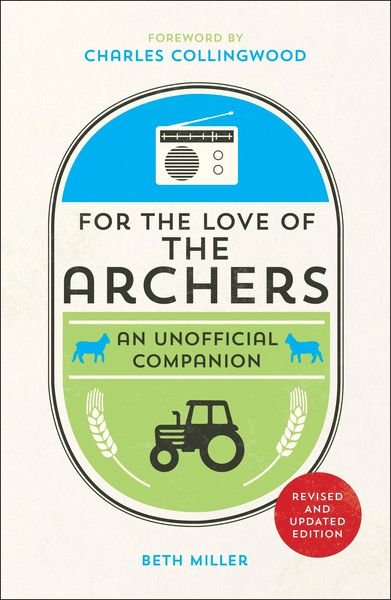 Produktbild: For the Love of The Archers