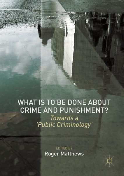 Produktbild: What is to Be Done About Crime and Punishment?