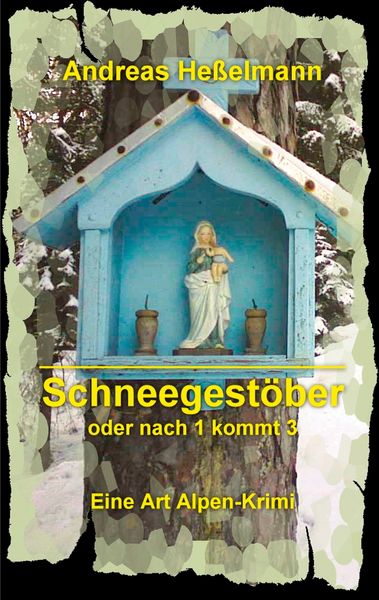 Produktbild: Schneegestöber - oder nach 1 kommt 3