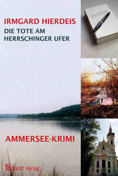 Produktbild: Die Tote am Herrschinger Ufer: Bayern-Krimi