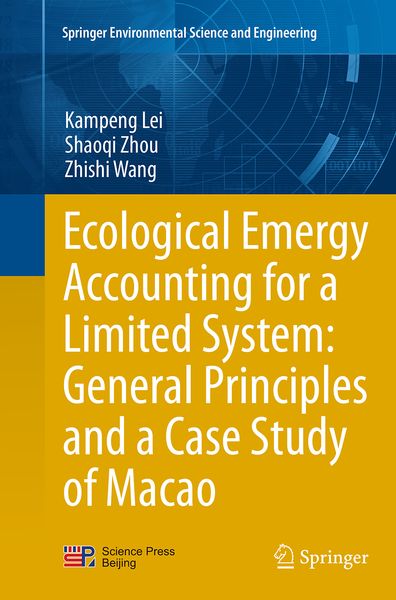 Produktbild: Ecological Emergy Accounting for a Limited System: General Principles and a Case Study of Macao