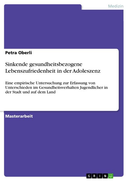 Produktbild: Sinkende gesundheitsbezogene Lebenszufriedenheit in der Adoleszenz