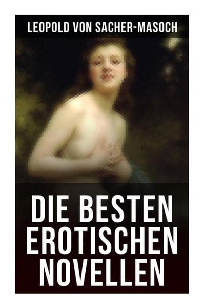 Produktbild: Die besten erotischen Novellen