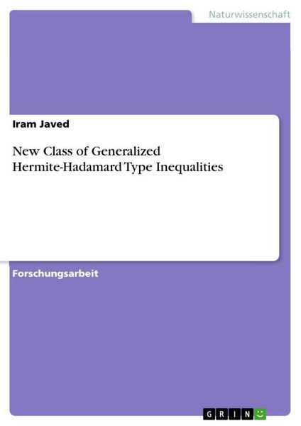 Produktbild: New Class of Generalized Hermite-Hadamard Type Inequalities