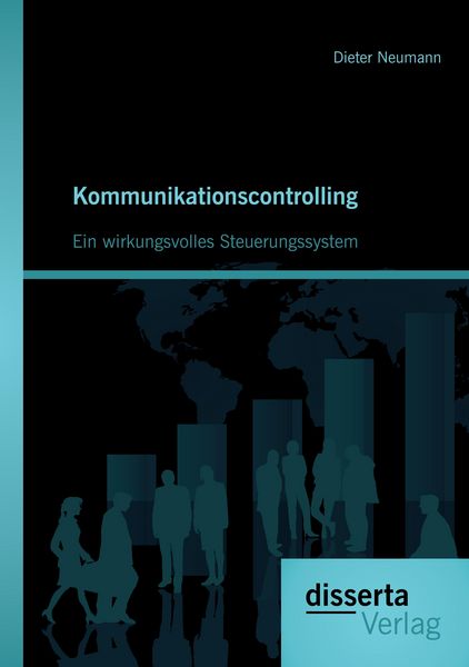 Produktbild: Kommunikationscontrolling: Ein wirkungsvolles Steuerungssystem