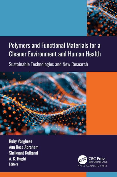 Produktbild: Polymers and Functional Materials for a Cleaner Environment and Human Health