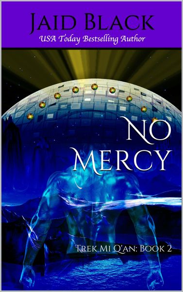 Produktbild: No Mercy (Trek Mi Q'an, #2)