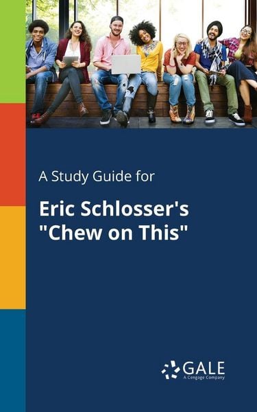 Produktbild: A Study Guide for Eric Schlosser's "Chew on This"