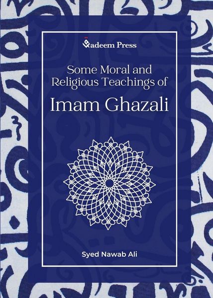 Produktbild: Some Moral and Religious Teachings of Imam Ghazali