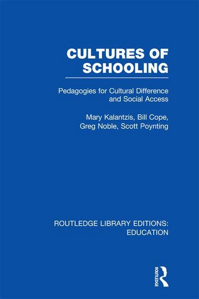 Produktbild: Cultures of Schooling (RLE Edu L Sociology of Education)