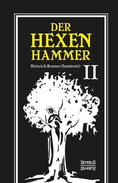 Produktbild: Der Hexenhammer: Malleus Maleficarum.