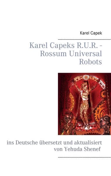Produktbild: Karel Capeks R.U.R. - Rossum Universal Robots