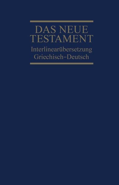 Produktbild: Interlinearübersetzung Neues Testament, griechisch-deutsch