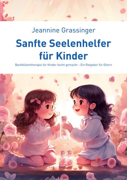 Produktbild: Sanfte Seelenhelfer f&uuml;r Kinder