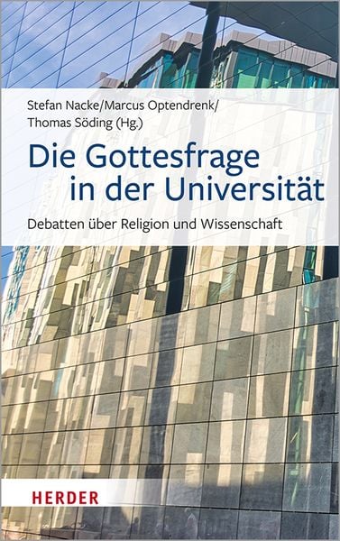 Produktbild: Die Gottesfrage in der Universit&auml;t