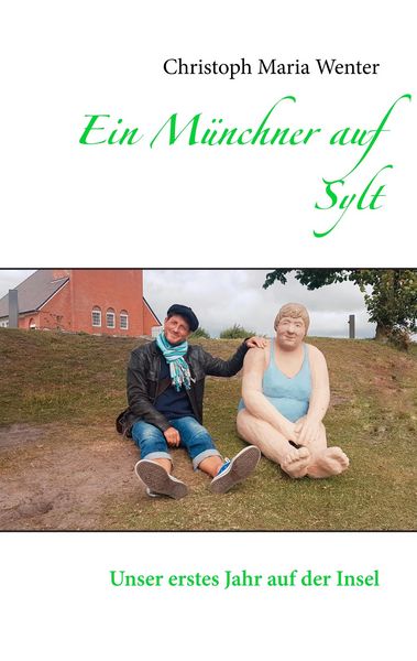 Produktbild: Ein M&uuml;nchner auf Sylt