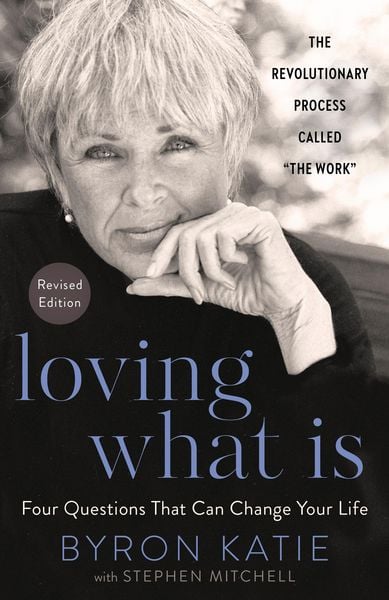 Produktbild: Loving What Is, Revised Edition