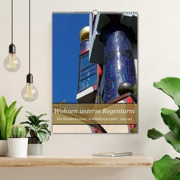Produktbild: Wohnen unterm Regenturm - Ein Hundertwasser Architekturprojekt, 1991-94 (Wandkalender 2026 DIN A2 hoch), CALVENDO Monatskalender