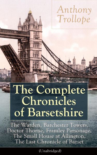 Produktbild: The Complete Chronicles of Barsetshire