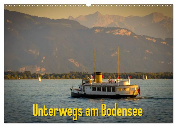 Unterwegs am Bodensee (Wandkalender 2024 DIN A2 quer), CALVENDO Monatskalender