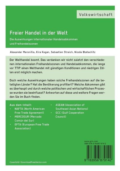 Produktbild: Freier Handel in der Welt. Die Auswirkungen internationaler Handelsabkommen und Freihandelszonen