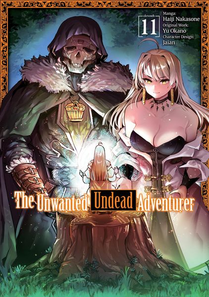 Produktbild: The Unwanted Undead Adventurer (Manga) Volume 11