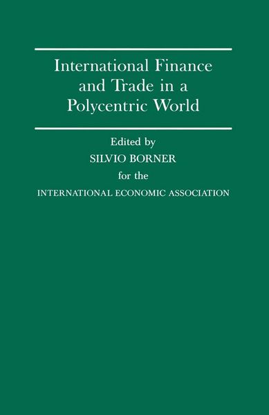 Produktbild: International Finance and Trade in a Polycentric World