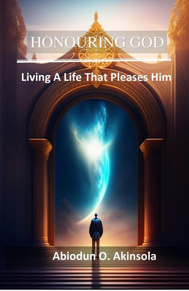 Produktbild: Honouring God: Living A Life that Pleases Him