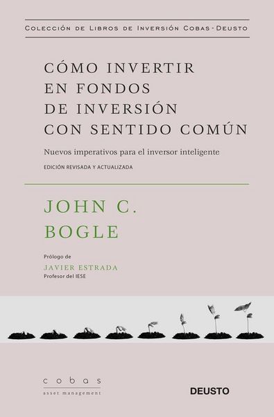 Produktbild: C&oacute;mo invertir en fondos de inversi&oacute;n con sentido com&uacute;n : nuevos imperativos para el inversor inteligente
