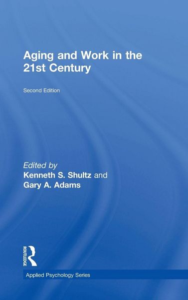 Produktbild: Aging and Work in the 21st Century