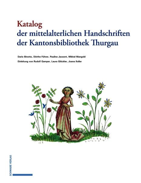 Produktbild: Katalog der mittelalterlichen Handschriften der Kantonsbibliothek Thurgau