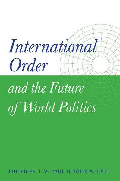 Produktbild: International Order and the Future of World Politics
